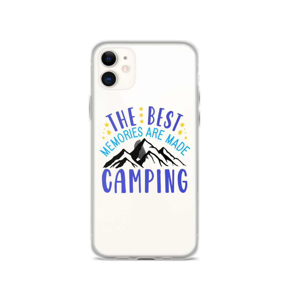 The Best Memories Are Made Camping iPhone Case