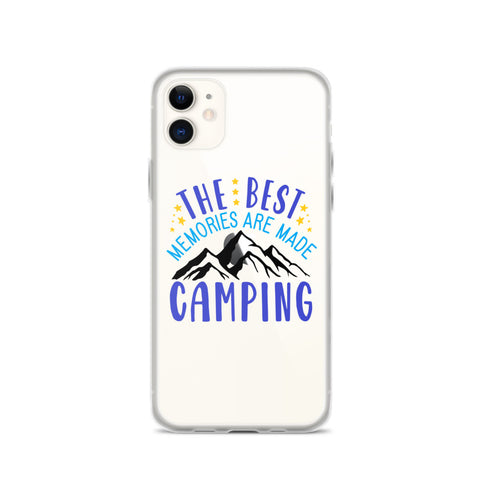 The Best Memories Are Made Camping iPhone Case