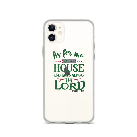 As For Me And My House iPhone Case
