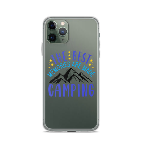 The Best Memories Are Made Camping iPhone Case