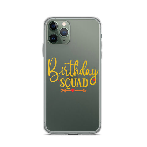 Birthday Squad iPhone Case