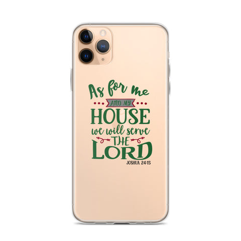 As For Me And My House iPhone Case