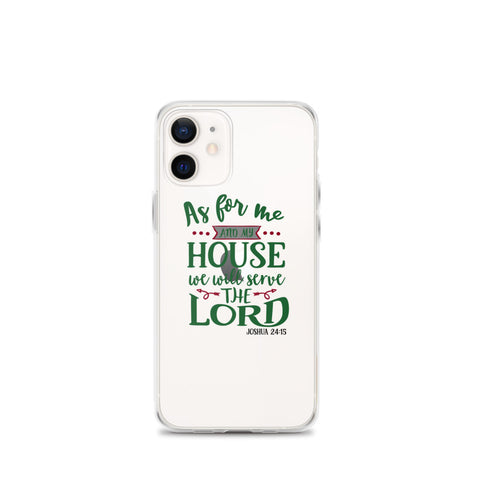 As For Me And My House iPhone Case