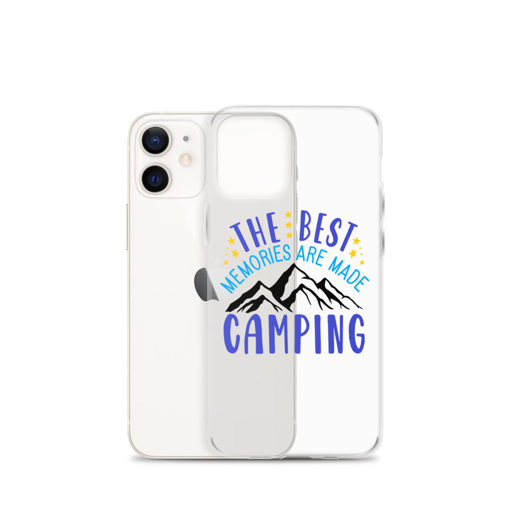 The Best Memories Are Made Camping iPhone Case