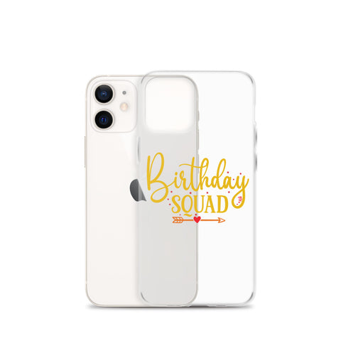 Birthday Squad iPhone Case