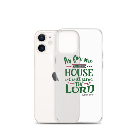 As For Me And My House iPhone Case