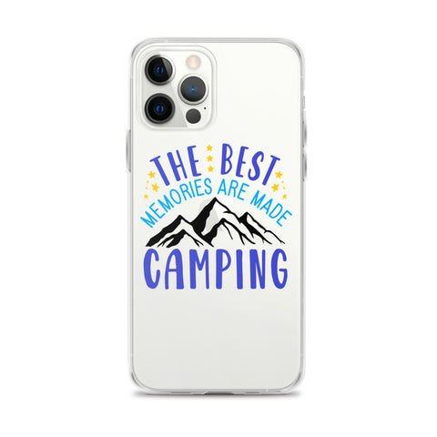 The Best Memories Are Made Camping iPhone Case