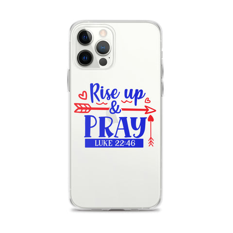 Rise Up And Pray iPhone Case