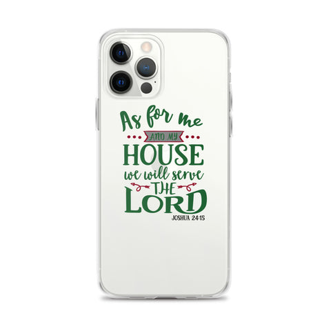 As For Me And My House iPhone Case