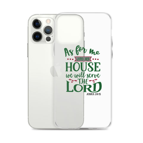 As For Me And My House iPhone Case