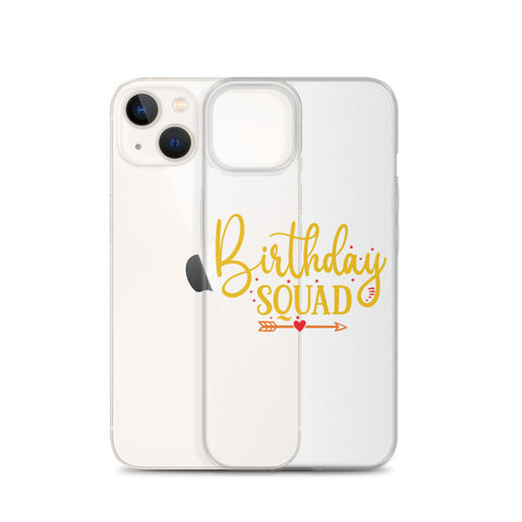 Birthday Squad iPhone Case