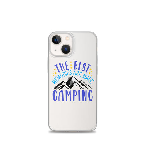 The Best Memories Are Made Camping iPhone Case
