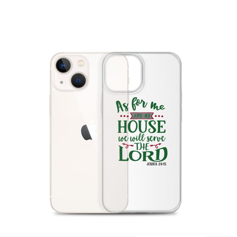 As For Me And My House iPhone Case