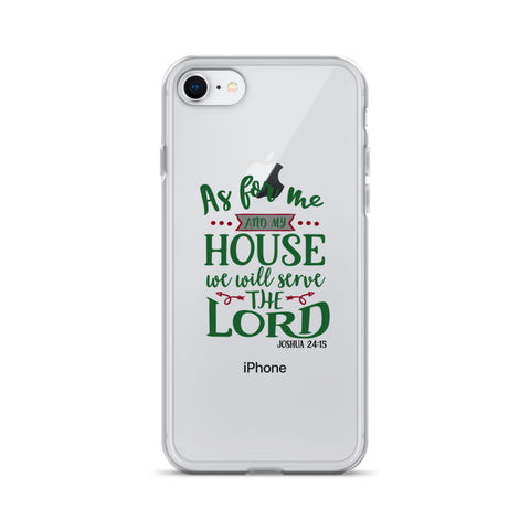 As For Me And My House iPhone Case