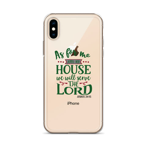 As For Me And My House iPhone Case