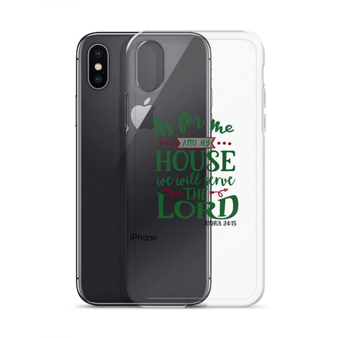 As For Me And My House iPhone Case