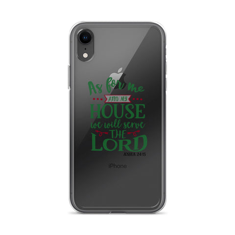 As For Me And My House iPhone Case