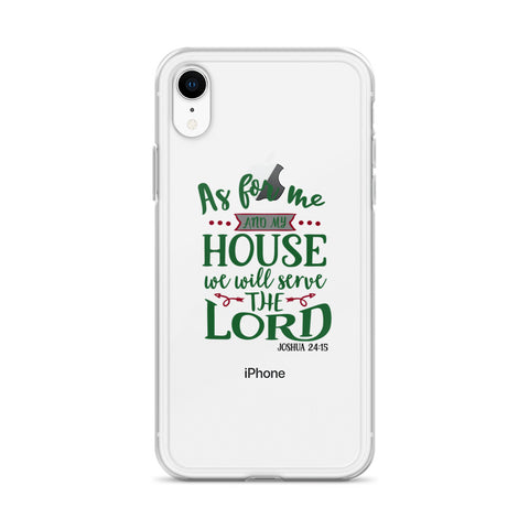 As For Me And My House iPhone Case