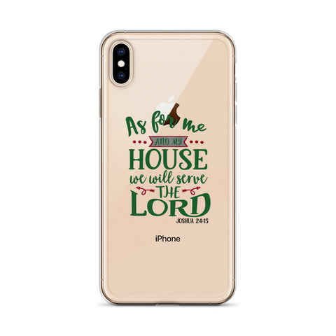 As For Me And My House iPhone Case