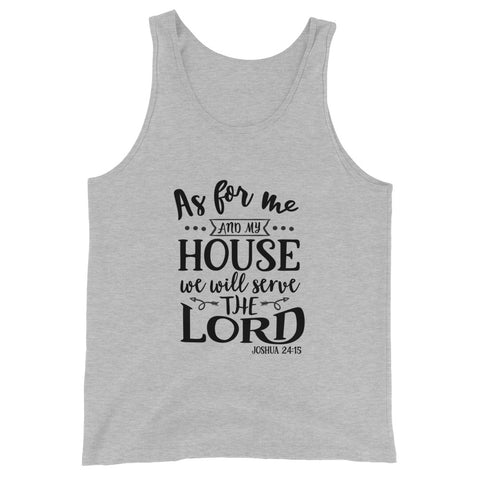 As For Me And My House Unisex Tank Tops