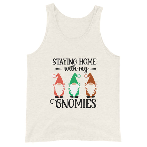 Staying Home With My Gnomies Unisex Tank Tops