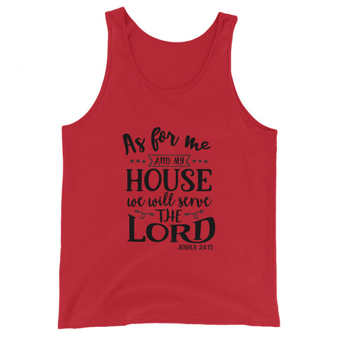 As For Me And My House Unisex Tank Tops