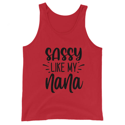 Sassy Like My Nana Unisex Tank Tops