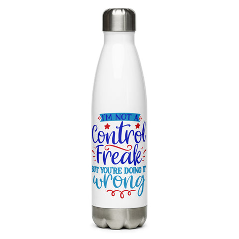 Im Not A Control Freak Water Bottle