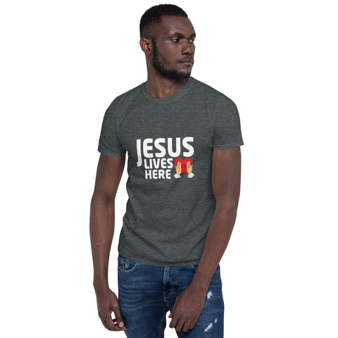 Jesus Lives Here Unisex T-Shirt