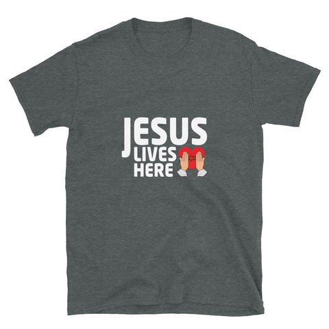 Jesus Lives Here Unisex T-Shirt