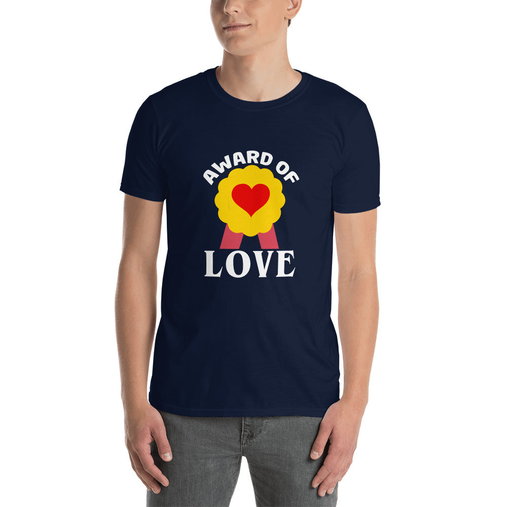 Award of Love – Teacher Appreciation Unisex T-Shirt