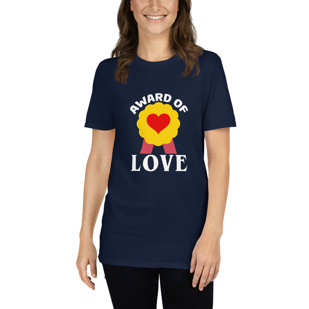 Award of Love – Teacher Appreciation Unisex T-Shirt