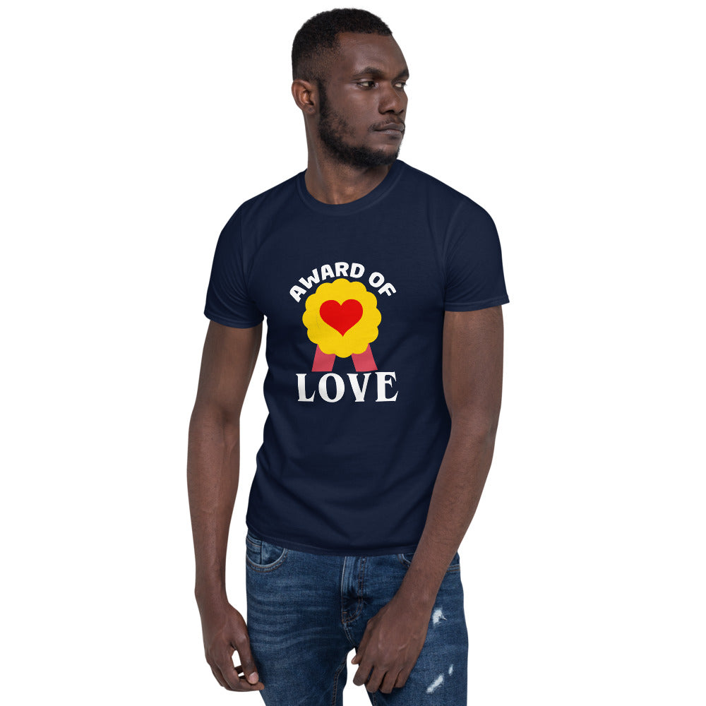 Award of Love – Teacher Appreciation Unisex T-Shirt