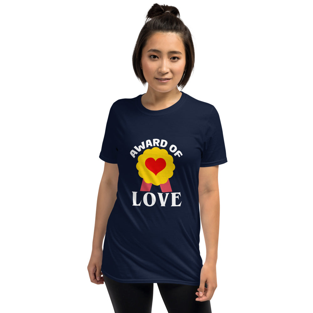 Award of Love – Teacher Appreciation Unisex T-Shirt