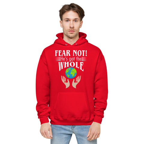Fear Not! He's Got The Whole Unisex Fleece Hoodie