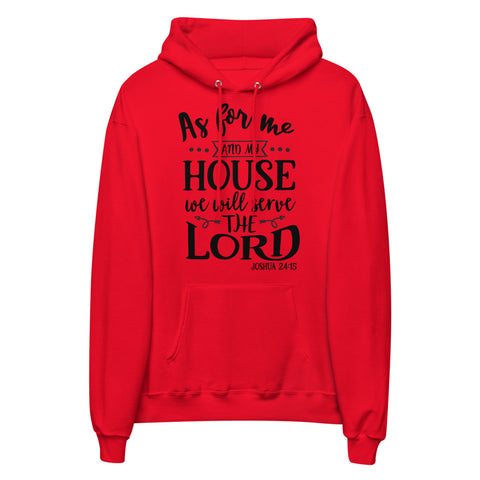 As For Me And My House Unisex Fleece Hoodie