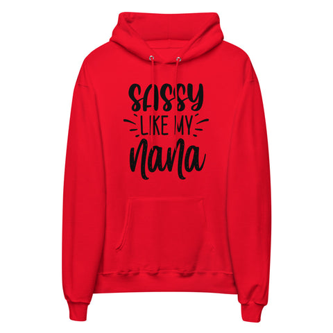 Sassy Like My Nana Unisex Fleece Hoodie