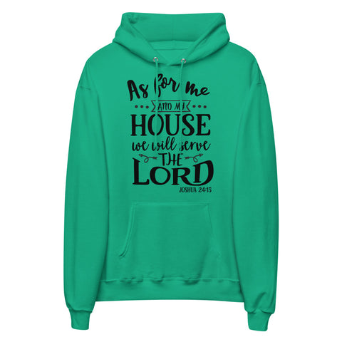 As For Me And My House Unisex Fleece Hoodie