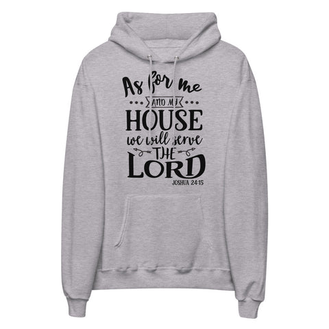 As For Me And My House Unisex Fleece Hoodie