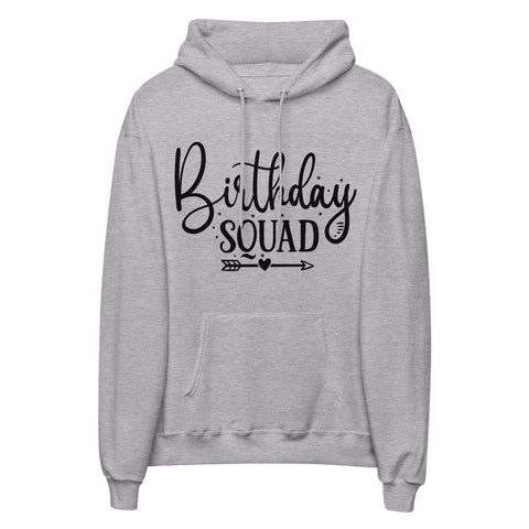 Birthday Squad Unisex Fleece Hoodie