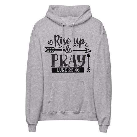 Rise Up And Pray Unisex Fleece Hoodie