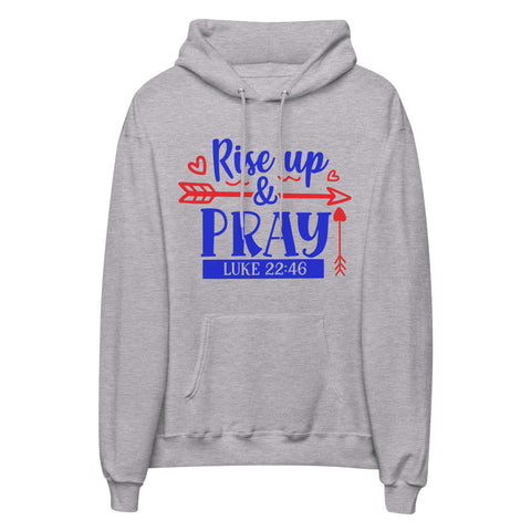 Rise Up And Pray Unisex fleece hoodie