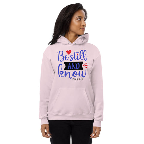 Be Still Unisex Fleece Hoodie
