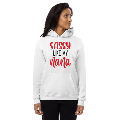 Sassy Like My Nana Unisex fleece hoodie