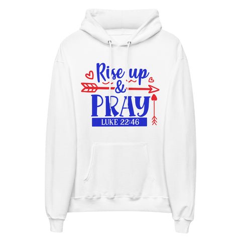 Rise Up And Pray Unisex fleece hoodie