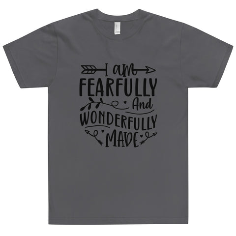 Im Fearfully And Wonderfully Made Unisex T-shirts