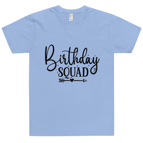 Birthday Squad Unisex T-shirts