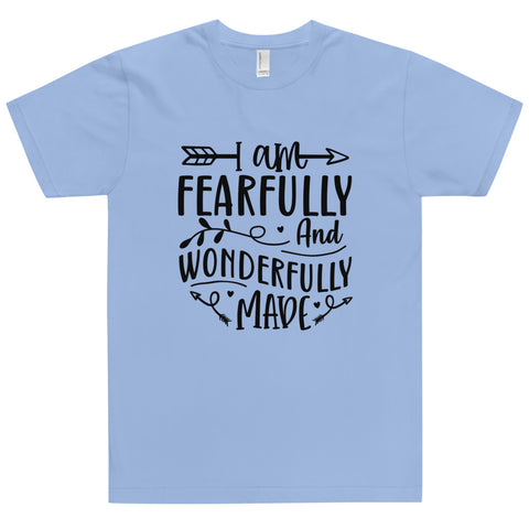 Im Fearfully And Wonderfully Made Unisex T-shirts
