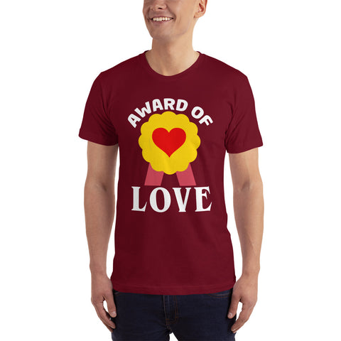 Award Of Love Unisex T-Shirt