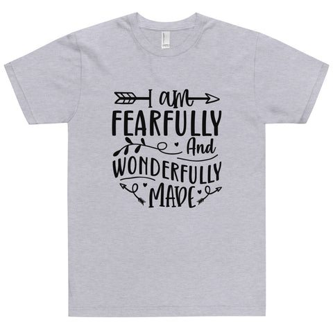 Im Fearfully And Wonderfully Made Unisex T-shirts